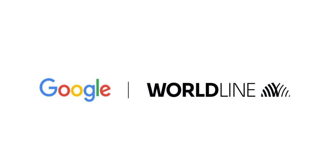 Worldline: Στρατηγική συνεργασία με τη Google για τη βελτίωση της εμπειρίας των ψηφιακών πληρωμών σε περιβάλλον cloud